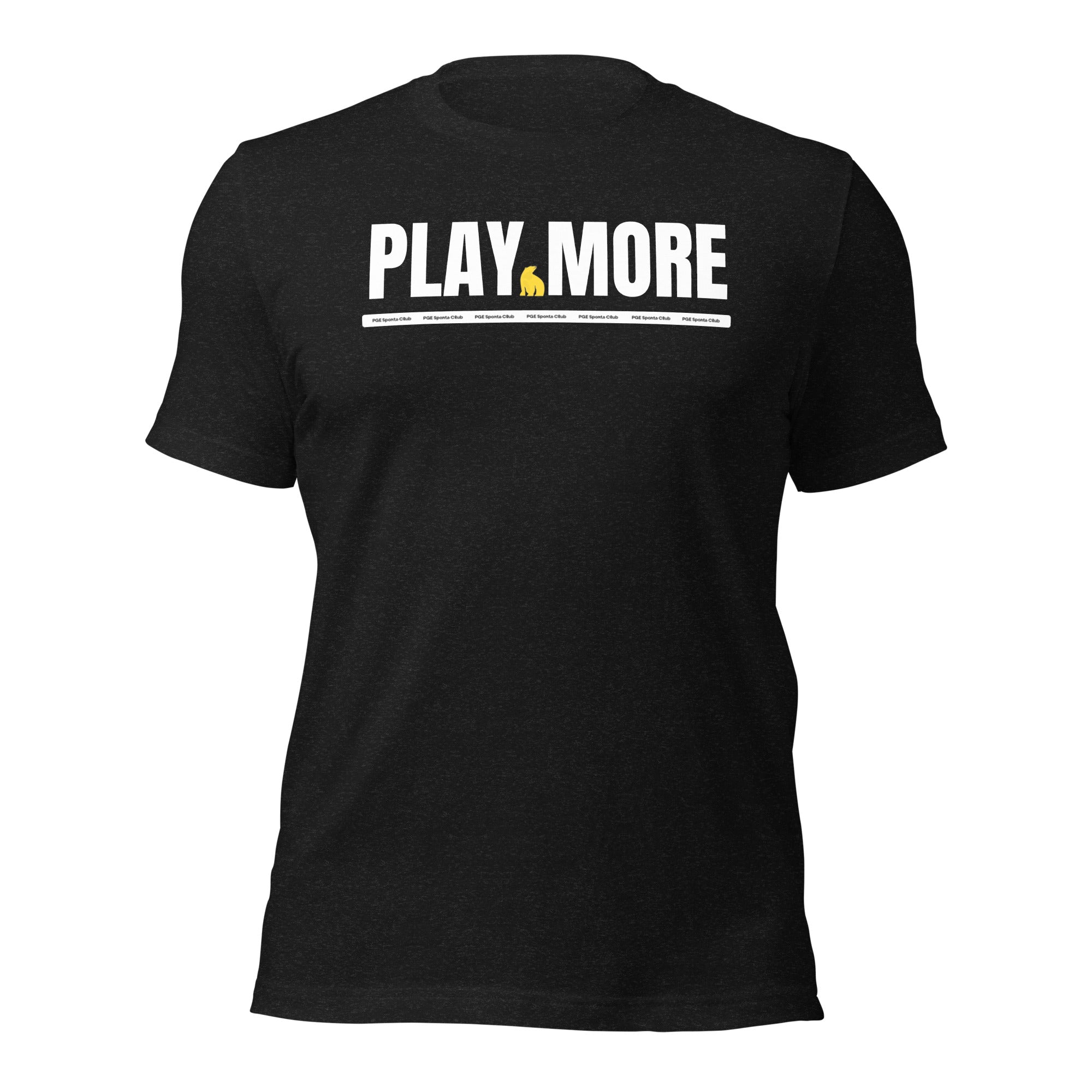 Unisex Play More t-shirt